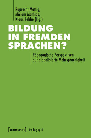 Buchcover Bildung in fremden Sprachen? | EAN 9783837636888 | ISBN 3-8376-3688-7 | ISBN 978-3-8376-3688-8