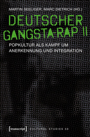 Buchcover Deutscher Gangsta-Rap II  | EAN 9783837637502 | ISBN 3-8376-3750-6 | ISBN 978-3-8376-3750-2