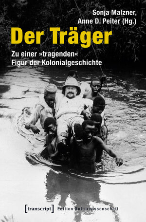 Buchcover Der Träger  | EAN 9783837637533 | ISBN 3-8376-3753-0 | ISBN 978-3-8376-3753-3