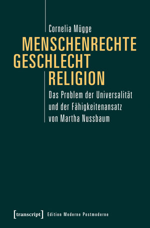 Buchcover Menschenrechte, Geschlecht, Religion | Cornelia Mügge | EAN 9783837637892 | ISBN 3-8376-3789-1 | ISBN 978-3-8376-3789-2