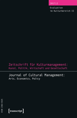 Buchcover Zeitschrift für Kulturmanagement: Kunst, Politik, Wirtschaft und Gesellschaft  | EAN 9783837638257 | ISBN 3-8376-3825-1 | ISBN 978-3-8376-3825-7