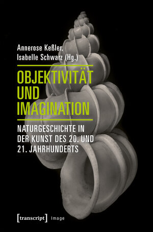 Buchcover Objektivität und Imagination  | EAN 9783837638653 | ISBN 3-8376-3865-0 | ISBN 978-3-8376-3865-3