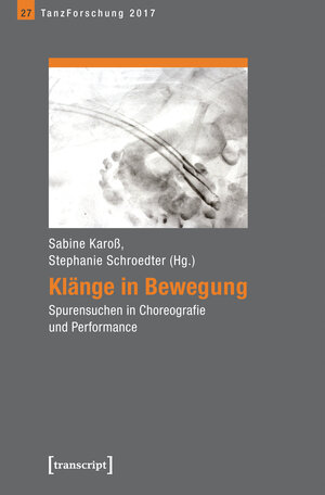 Buchcover Klänge in Bewegung  | EAN 9783837639919 | ISBN 3-8376-3991-6 | ISBN 978-3-8376-3991-9