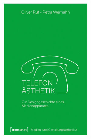 Buchcover Telefon-Ästhetik | Oliver Ruf | EAN 9783837639988 | ISBN 3-8376-3998-3 | ISBN 978-3-8376-3998-8