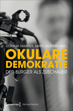 Buchcover Okulare Demokratie | EAN 9783837640045 | ISBN 3-8376-4004-3 | ISBN 978-3-8376-4004-5