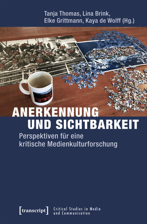 Buchcover Anerkennung und Sichtbarkeit  | EAN 9783837640113 | ISBN 3-8376-4011-6 | ISBN 978-3-8376-4011-3