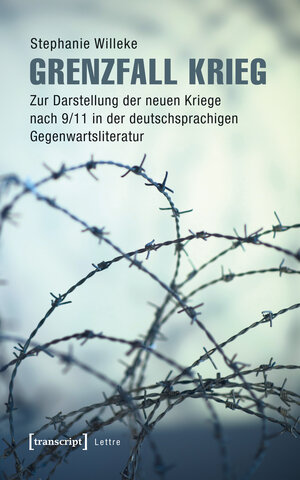 Buchcover Grenzfall Krieg | Stephanie Willeke | EAN 9783837640359 | ISBN 3-8376-4035-3 | ISBN 978-3-8376-4035-9