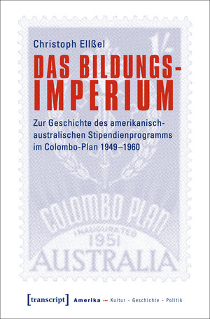 Buchcover Das Bildungsimperium | Christoph Ellßel | EAN 9783837641271 | ISBN 3-8376-4127-9 | ISBN 978-3-8376-4127-1