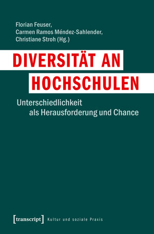 Buchcover Diversität an Hochschulen  | EAN 9783837643671 | ISBN 3-8376-4367-0 | ISBN 978-3-8376-4367-1