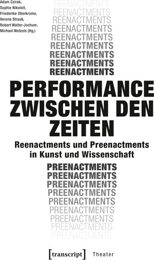Buchcover Performance zwischen den Zeiten  | EAN 9783837646023 | ISBN 3-8376-4602-5 | ISBN 978-3-8376-4602-3