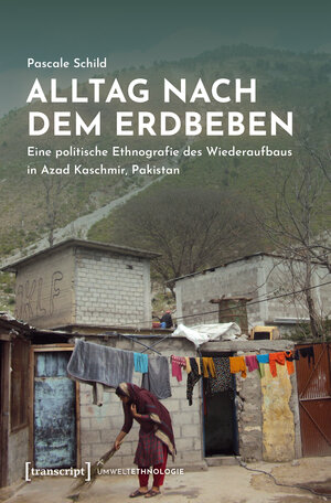 Buchcover Alltag nach dem Erdbeben | Pascale Schild | EAN 9783837647150 | ISBN 3-8376-4715-3 | ISBN 978-3-8376-4715-0