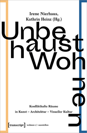 Buchcover Unbehaust Wohnen  | EAN 9783837651225 | ISBN 3-8376-5122-3 | ISBN 978-3-8376-5122-5