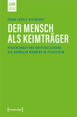 Buchcover Der Mensch als Keimträger | Frank Schulz-Nieswandt | EAN 9783837651577 | ISBN 3-8376-5157-6 | ISBN 978-3-8376-5157-7