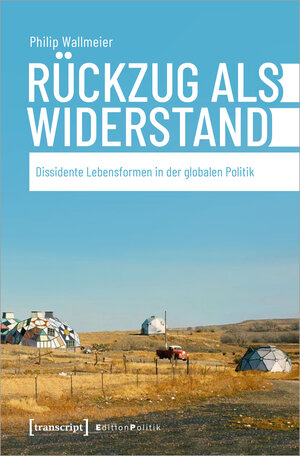 Buchcover Rückzug als Widerstand | Philip Wallmeier | EAN 9783837651591 | ISBN 3-8376-5159-2 | ISBN 978-3-8376-5159-1