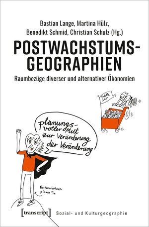 Buchcover Postwachstumsgeographien  | EAN 9783837651805 | ISBN 3-8376-5180-0 | ISBN 978-3-8376-5180-5