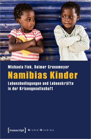 Buchcover Namibias Kinder | Michaela Fink | EAN 9783837652543 | ISBN 3-8376-5254-8 | ISBN 978-3-8376-5254-3