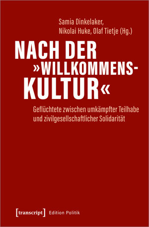 Buchcover Nach der »Willkommenskultur«  | EAN 9783837654141 | ISBN 3-8376-5414-1 | ISBN 978-3-8376-5414-1