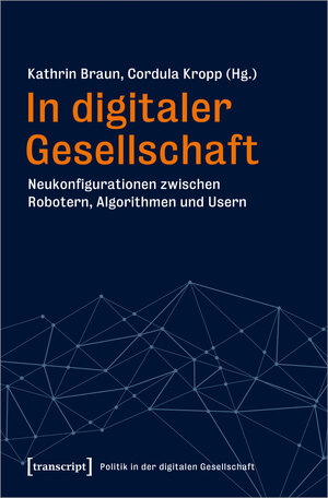 Buchcover In digitaler Gesellschaft  | EAN 9783837654530 | ISBN 3-8376-5453-2 | ISBN 978-3-8376-5453-0