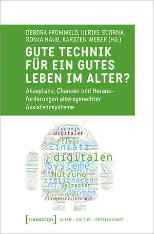 Buchcover Gute Technik für ein gutes Leben im Alter?  | EAN 9783837654691 | ISBN 3-8376-5469-9 | ISBN 978-3-8376-5469-1