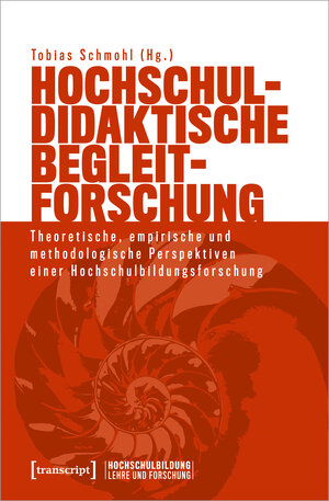 Buchcover Hochschuldidaktische Begleitforschung  | EAN 9783837655582 | ISBN 3-8376-5558-X | ISBN 978-3-8376-5558-2