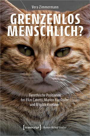 Buchcover Grenzenlos menschlich? | Vera Zimmermann | EAN 9783837656725 | ISBN 3-8376-5672-1 | ISBN 978-3-8376-5672-5