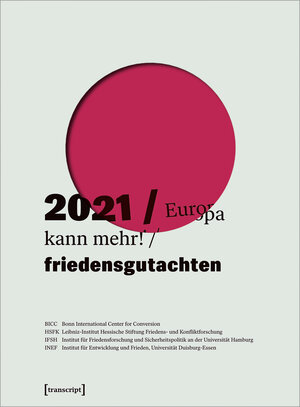 Buchcover Friedensgutachten 2021  | EAN 9783837657869 | ISBN 3-8376-5786-8 | ISBN 978-3-8376-5786-9