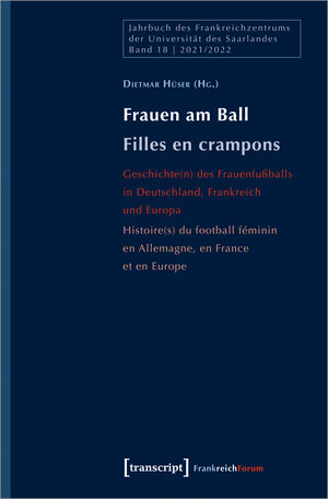 Buchcover Frauen am Ball / Filles en crampons  | EAN 9783837660159 | ISBN 3-8376-6015-X | ISBN 978-3-8376-6015-9