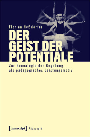 Buchcover Der Geist der Potentiale  | EAN 9783837660517 | ISBN 3-8376-6051-6 | ISBN 978-3-8376-6051-7