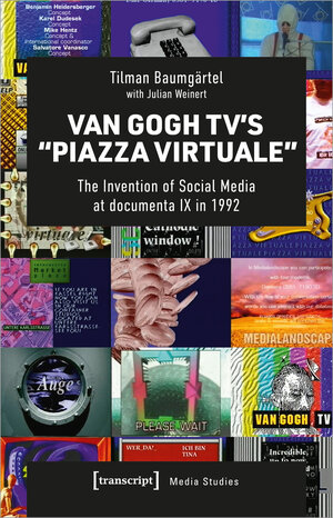 Buchcover Van Gogh TV's »Piazza Virtuale« | Tilman Baumgärtel | EAN 9783837660661 | ISBN 3-8376-6066-4 | ISBN 978-3-8376-6066-1