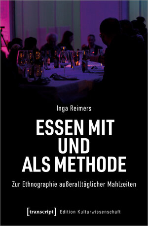 Buchcover Essen mit und als Methode | Inga Reimers | EAN 9783837660869 | ISBN 3-8376-6086-9 | ISBN 978-3-8376-6086-9