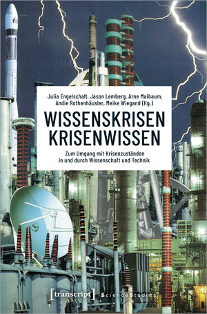 Buchcover Wissenskrisen – Krisenwissen  | EAN 9783837661606 | ISBN 3-8376-6160-1 | ISBN 978-3-8376-6160-6