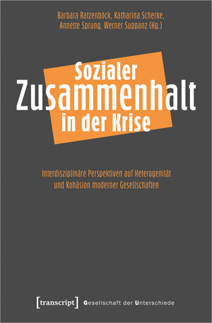 Buchcover Sozialer Zusammenhalt in der Krise  | EAN 9783837662061 | ISBN 3-8376-6206-3 | ISBN 978-3-8376-6206-1