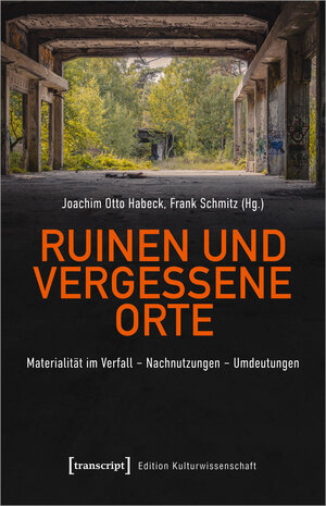 Buchcover Ruinen und vergessene Orte  | EAN 9783837662221 | ISBN 3-8376-6222-5 | ISBN 978-3-8376-6222-1