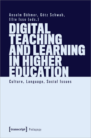 Buchcover Digital Teaching and Learning in Higher Education  | EAN 9783837662764 | ISBN 3-8376-6276-4 | ISBN 978-3-8376-6276-4