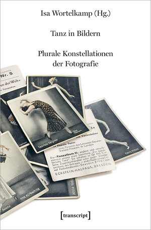 Buchcover Tanz in Bildern | EAN 9783837664621 | ISBN 3-8376-6462-7 | ISBN 978-3-8376-6462-1
