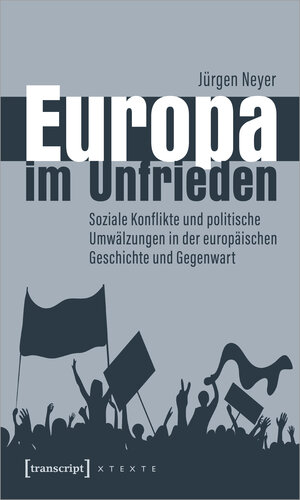 Buchcover Europa im Unfrieden | Jürgen Neyer | EAN 9783837665062 | ISBN 3-8376-6506-2 | ISBN 978-3-8376-6506-2