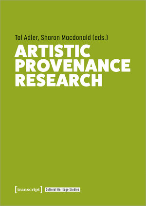 Buchcover Artistic Provenance Research  | EAN 9783837665536 | ISBN 3-8376-6553-4 | ISBN 978-3-8376-6553-6