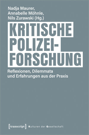 Buchcover Kritische Polizeiforschung  | EAN 9783837665574 | ISBN 3-8376-6557-7 | ISBN 978-3-8376-6557-4