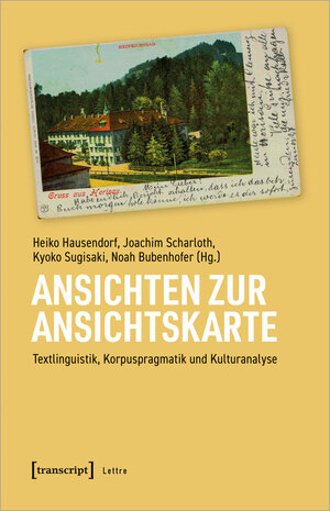 Buchcover Ansichten zur Ansichtskarte | EAN 9783837666342 | ISBN 3-8376-6634-4 | ISBN 978-3-8376-6634-2