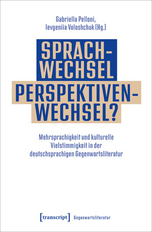 Buchcover Sprachwechsel - Perspektivenwechsel?  | EAN 9783837666496 | ISBN 3-8376-6649-2 | ISBN 978-3-8376-6649-6