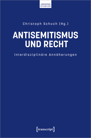 Buchcover Antisemitismus und Recht  | EAN 9783837666878 | ISBN 3-8376-6687-5 | ISBN 978-3-8376-6687-8