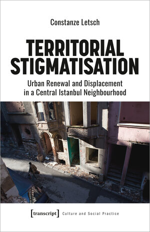 Buchcover Territorial Stigmatisation | Constanze Letsch | EAN 9783837666885 | ISBN 3-8376-6688-3 | ISBN 978-3-8376-6688-5