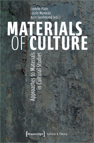 Buchcover Materials of Culture  | EAN 9783837666977 | ISBN 3-8376-6697-2 | ISBN 978-3-8376-6697-7