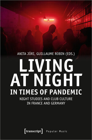 Buchcover Living at Night in Times of Pandemic  | EAN 9783837667264 | ISBN 3-8376-6726-X | ISBN 978-3-8376-6726-4