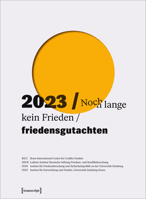 Buchcover Friedensgutachten 2023  | EAN 9783837668018 | ISBN 3-8376-6801-0 | ISBN 978-3-8376-6801-8