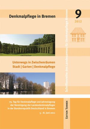 Buchcover Denkmalpflege in Bremen | Georg Skalecki | EAN 9783837810257 | ISBN 3-8378-1025-9 | ISBN 978-3-8378-1025-7