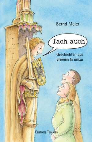 Buchcover Tach auch | Bernd Meier | EAN 9783837811124 | ISBN 3-8378-1112-3 | ISBN 978-3-8378-1112-4
