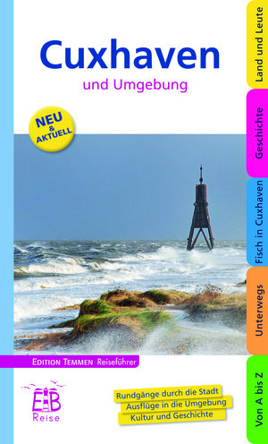 Buchcover Cuxhaven und Umgebung | Thomas Sassen | EAN 9783837830057 | ISBN 3-8378-3005-5 | ISBN 978-3-8378-3005-7