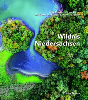 Buchcover Wildnis Niedersachsen | Anke Benstem | EAN 9783837850383 | ISBN 3-8378-5038-2 | ISBN 978-3-8378-5038-3