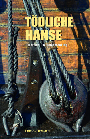 Buchcover Tödliche Hanse  | EAN 9783837870558 | ISBN 3-8378-7055-3 | ISBN 978-3-8378-7055-8